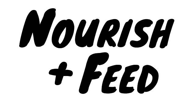 Nourish + Feed