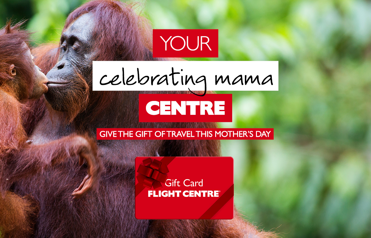 Give Mum the Gift of Travel This Mother's Day