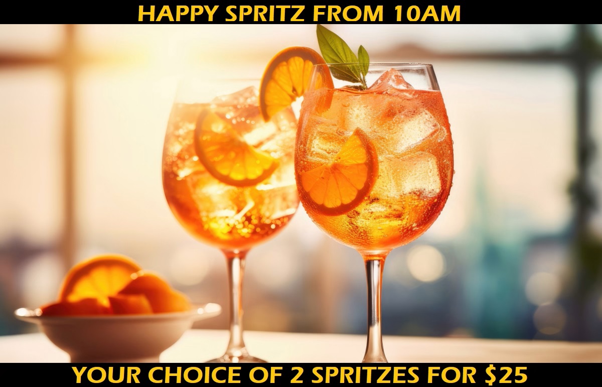 Your choice of 2 Spritzes for $25